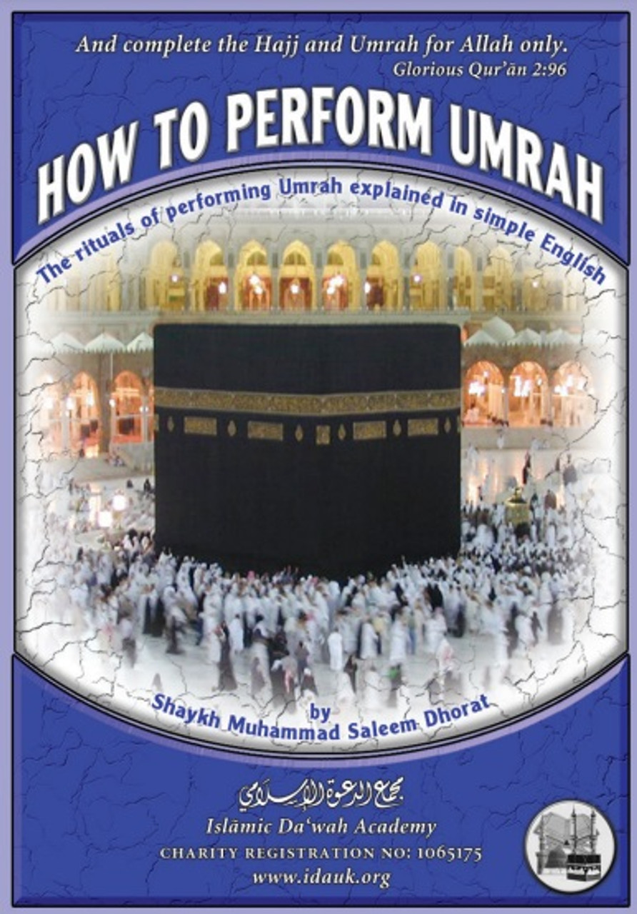 How To Perform Umrah How To Perform Umrah