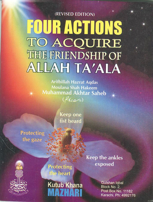 Four Actions to Aquire the Friendship of Allah Ta'ala
