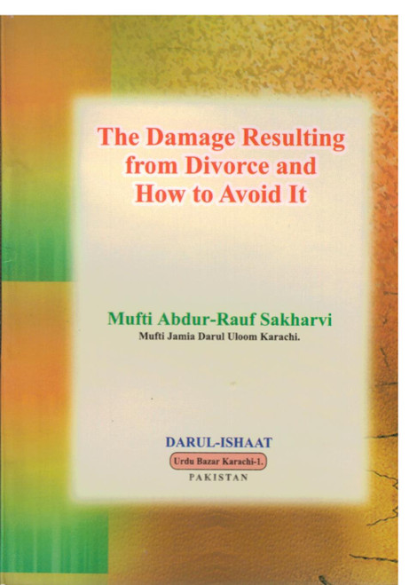 The Damage Resulting from Divorce