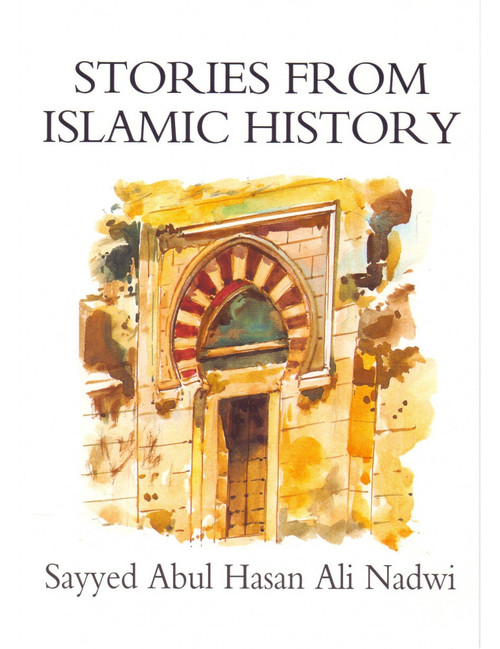 Stories from Islamic History
