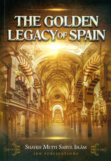The Golden Legacy of Spain