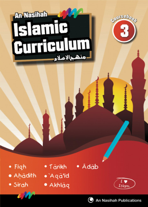 An Nasihah Grade-3 (Course & WorkBook) Islamic Curriculum