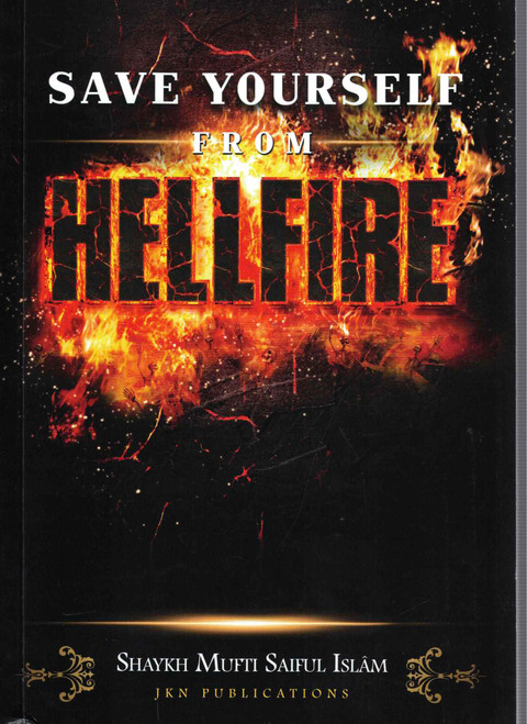 SAVE YOURSELF FROM HELLFIRE  ( NEW )