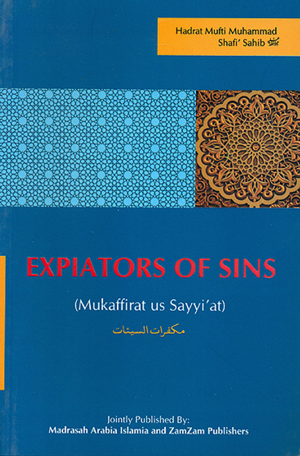 Expiators of Sins (Mukaffirat us Sayyiat)