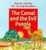 The Camel and the Evil People (Quran Stories for Young Readers)