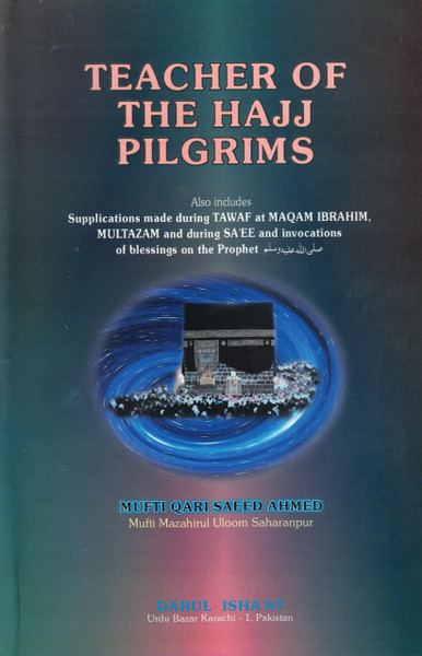 Teacher of the Hajj Pilgrims