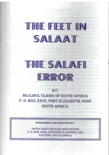 The Feet in Salaat The Salafi Error