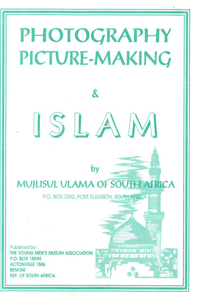 Photography Picture-Making & Islam