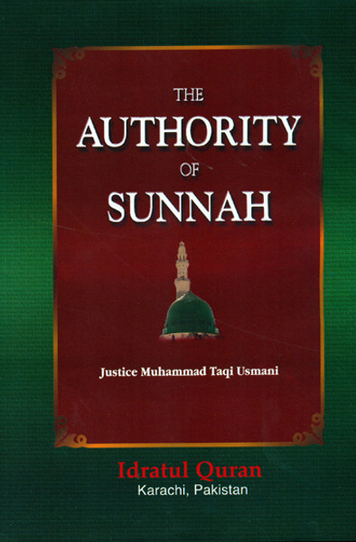 The Authority of Sunnah