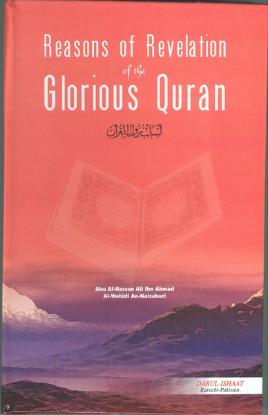 Reasons of Revelation of the Glorious Quran