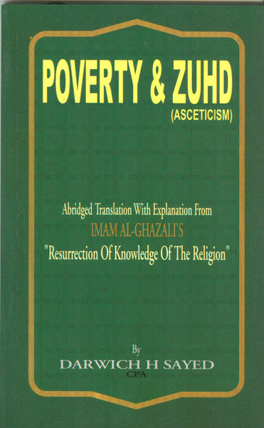 Poverty & Zuhd (Asceticism)