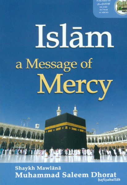 Islam A Message of Mercy