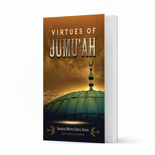 Virtues of Jumu’ah