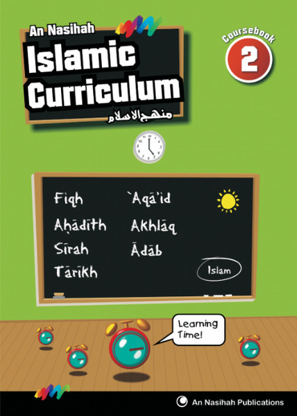 An Nasihah Grade-2 (Course & WorkBook) Islamic Curriculum