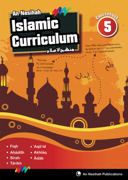 An Nasihah Grade-5 (Course & WorkBook) Islamic Curriculum