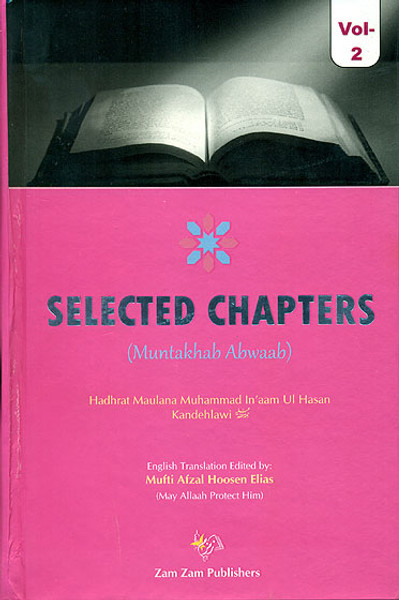 Selected Chapters (from Mishkat) Muntakhab Abwaab 2 Volume Set