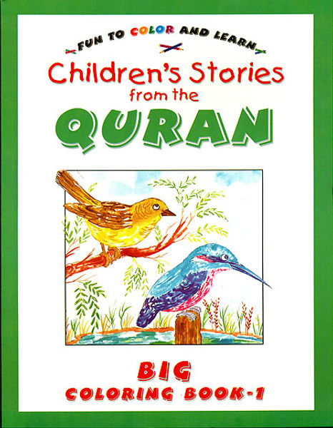 Children's Stories from the Quran BIG Coloring Books 1&2