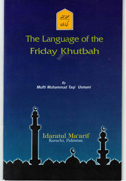 The Language of the Friday Khutbah