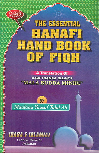 The Essential Hanafi Handbook of Fiqh