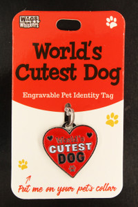 Wags Whiskers Pet Dog Tag - Worlds Cutest Dog Wags Whiskers Pet Dog Tag - Worlds Cutest Dog