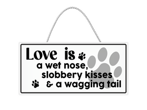 Small Printed Dog Plaque - Wet Nose