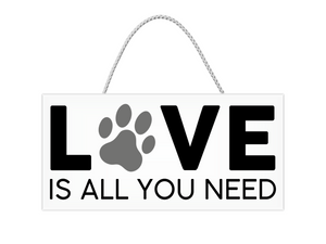 Small Printed Dog Plaque - Love Is Small Printed Dog Plaque - Love Is