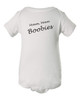 Mmm Mmm Boobies Funny Baby Onesie & Infant White Bodysuit