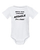 Watch Your Language Asshole I'm A Baby Onesie & Infant White Bodysuit