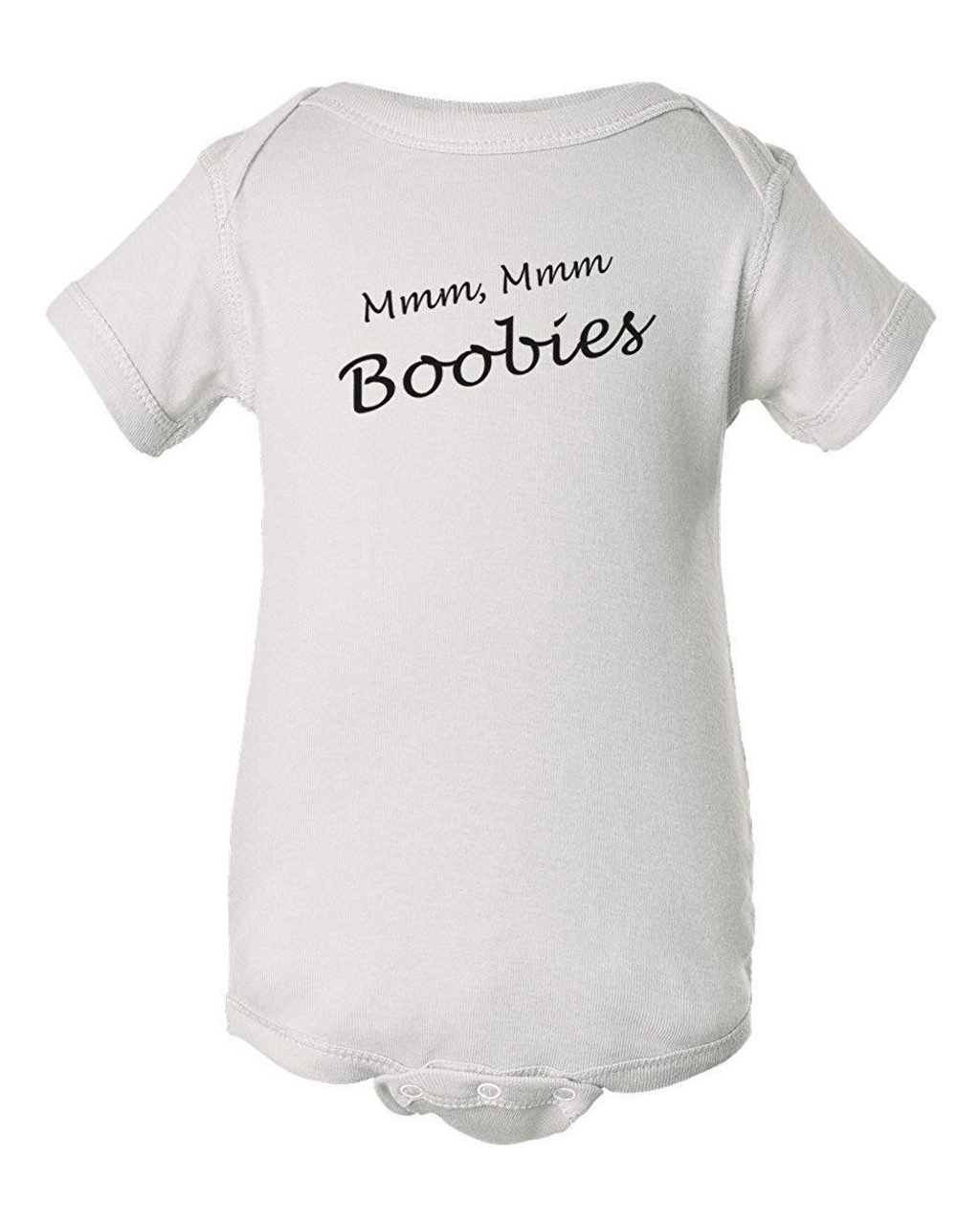 Mmm Mmm Boobies Funny Baby Onesie & Infant White Bodysuit