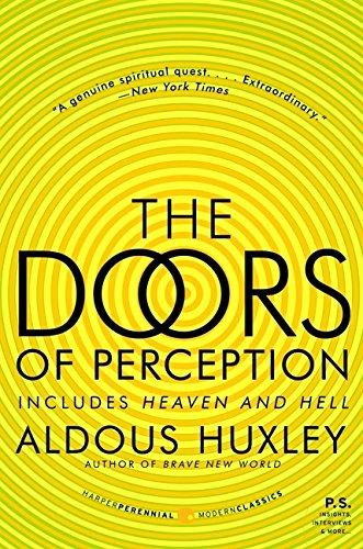 The Doors of Perception by Aldous Huxley