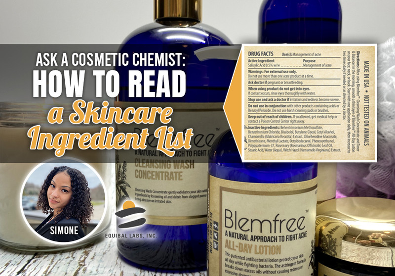 Ask a Cosmetic Chemist How to Read a Skincare Ingredient List