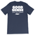 Good Sense (Unisex Tee)