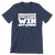 Organize Everywhere Win Anywhere (Unisex Navy Tee)