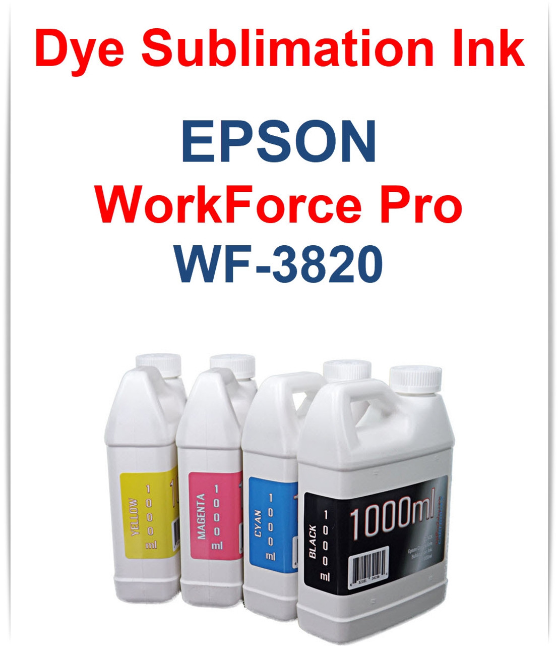4- 1000ml bottles Dye Sublimation Ink for Epson WorkForce Pro WF-3820 Printer