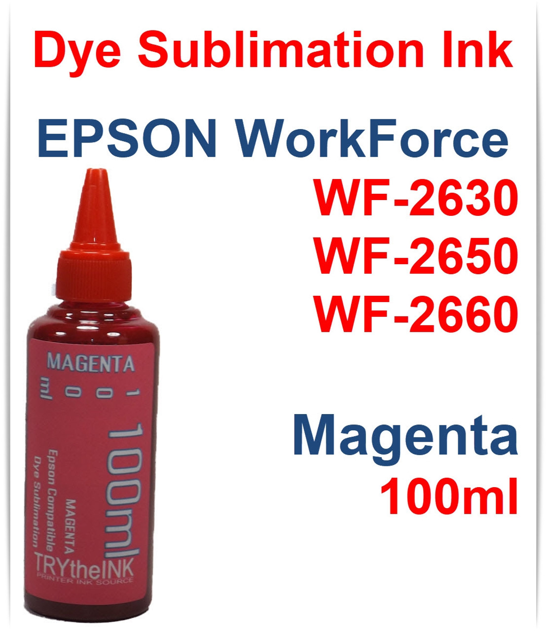 Magenta 100ml bottle Dye Sublimation Ink for Epson WorkForce WF-2630 WF-2650 WF-2660 Printers