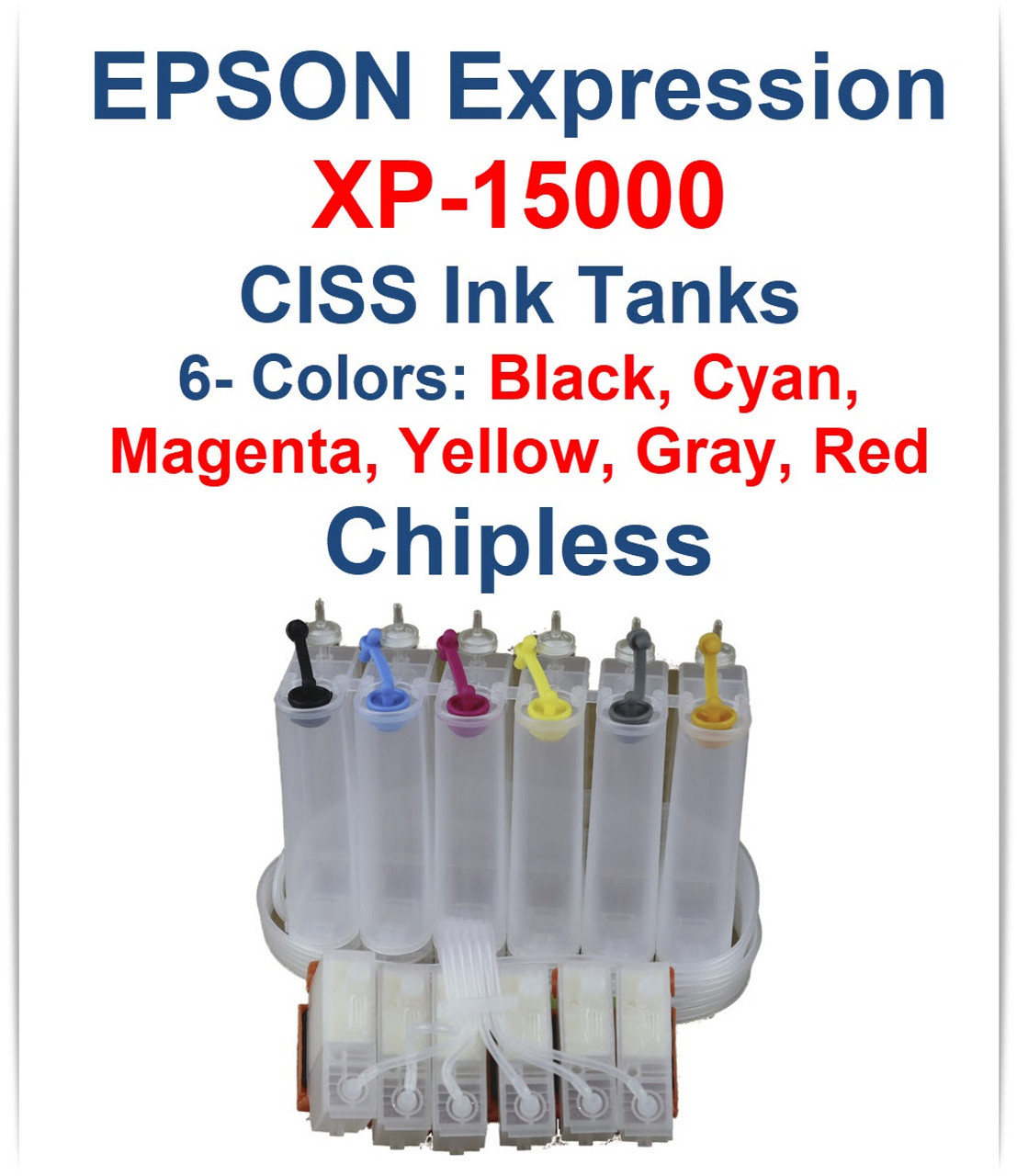 CISS Chipless Ink Tank for Epson Expression Photo HD XP-15000 Printer