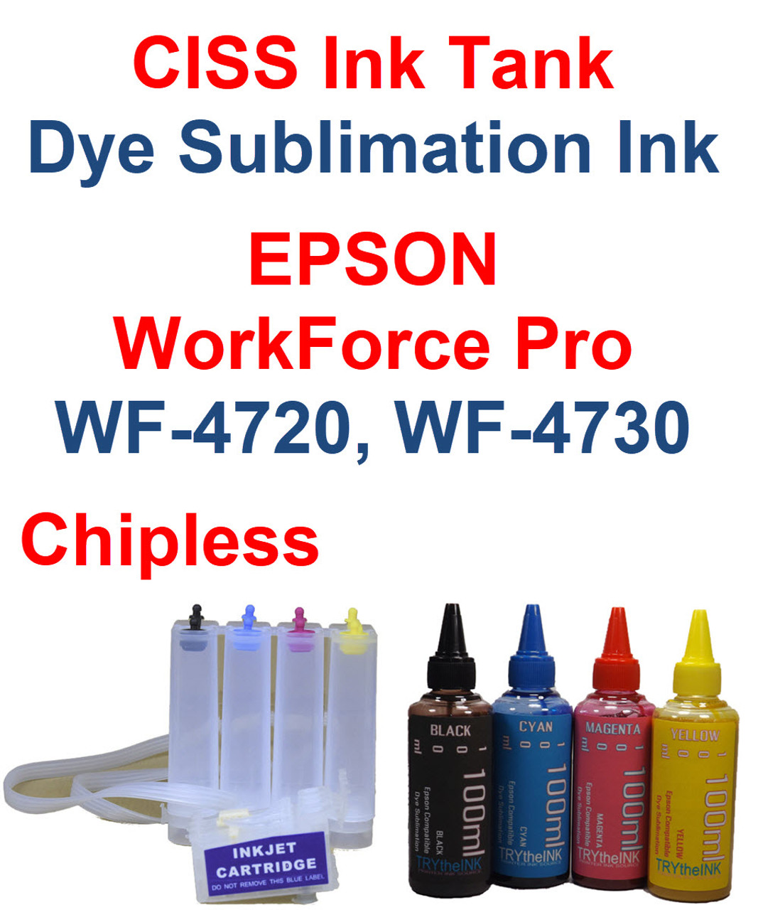 CISS Chipless Ink Tank 4 100ml Bottles Dye Sublimation Ink for Epson WorkForce Pro WF-4720 WF-4730 Printers