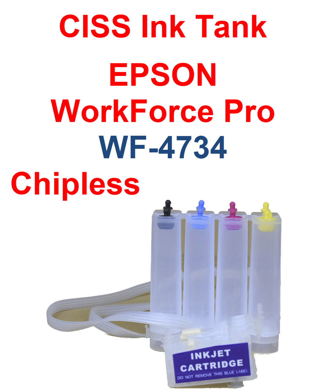 CISS Chipless Ink Tank for Epson WorkForce Pro WF-4734 Printer