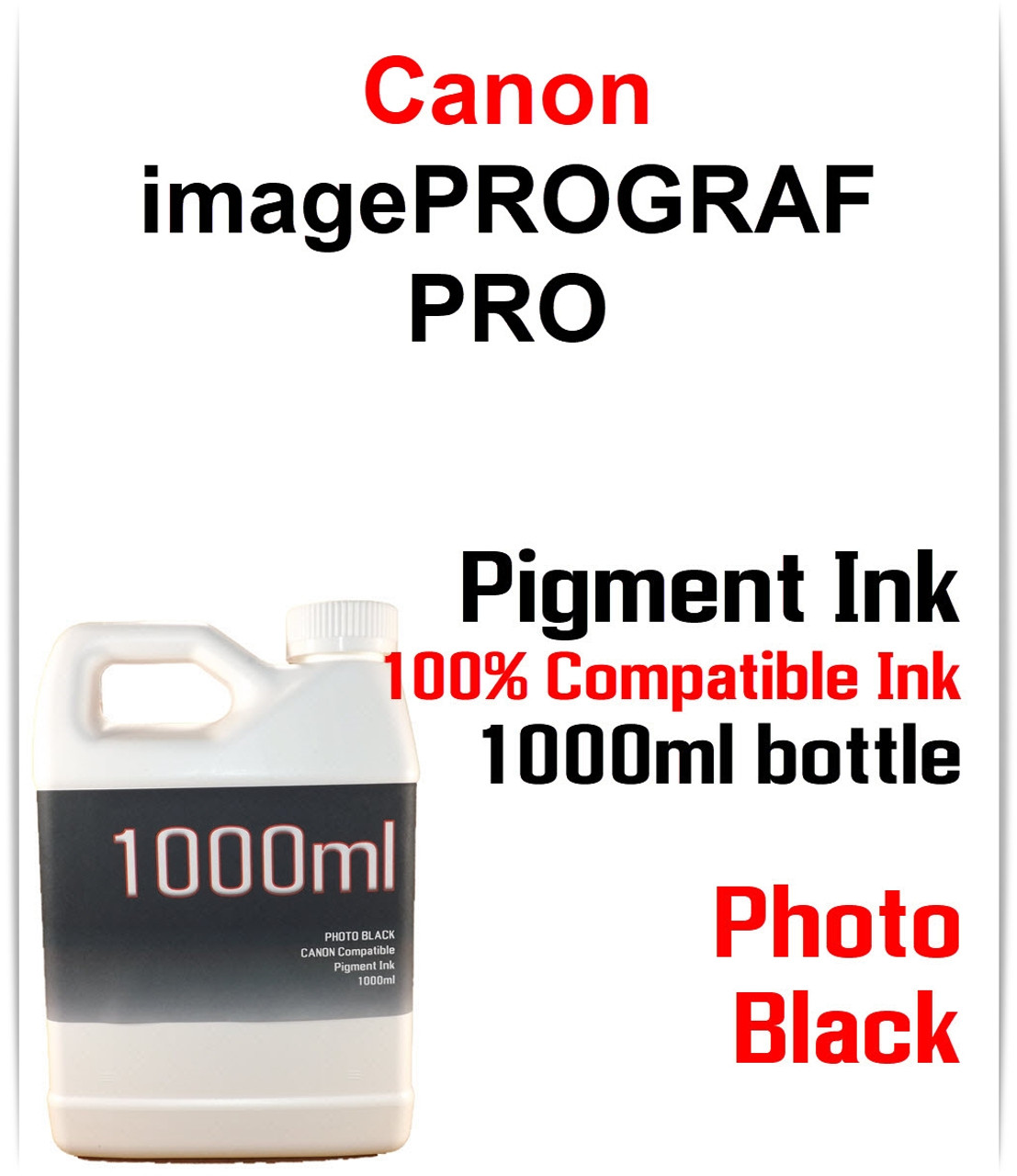 Canon imagePROGRAF PRO 12 color package -1000ml bottles Pigment Ink