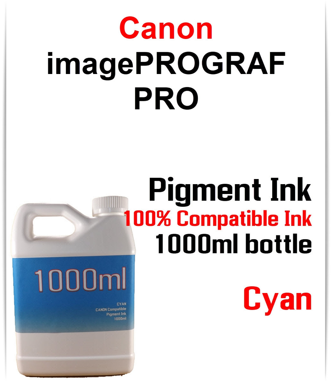 Canon imagePROGRAF PRO 8 color package -1000ml bottles Pigment Ink