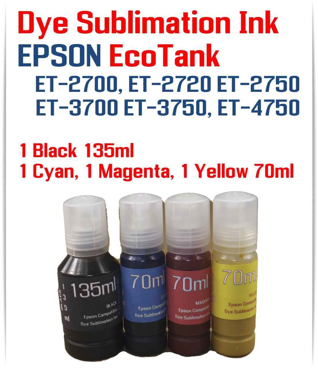 EPSON EcoTank ET-2700 ET-2750 ET-3700 ET-3750 ET-4750 Printer 4 Color Package bottles Dye Sublimation Bottle Ink