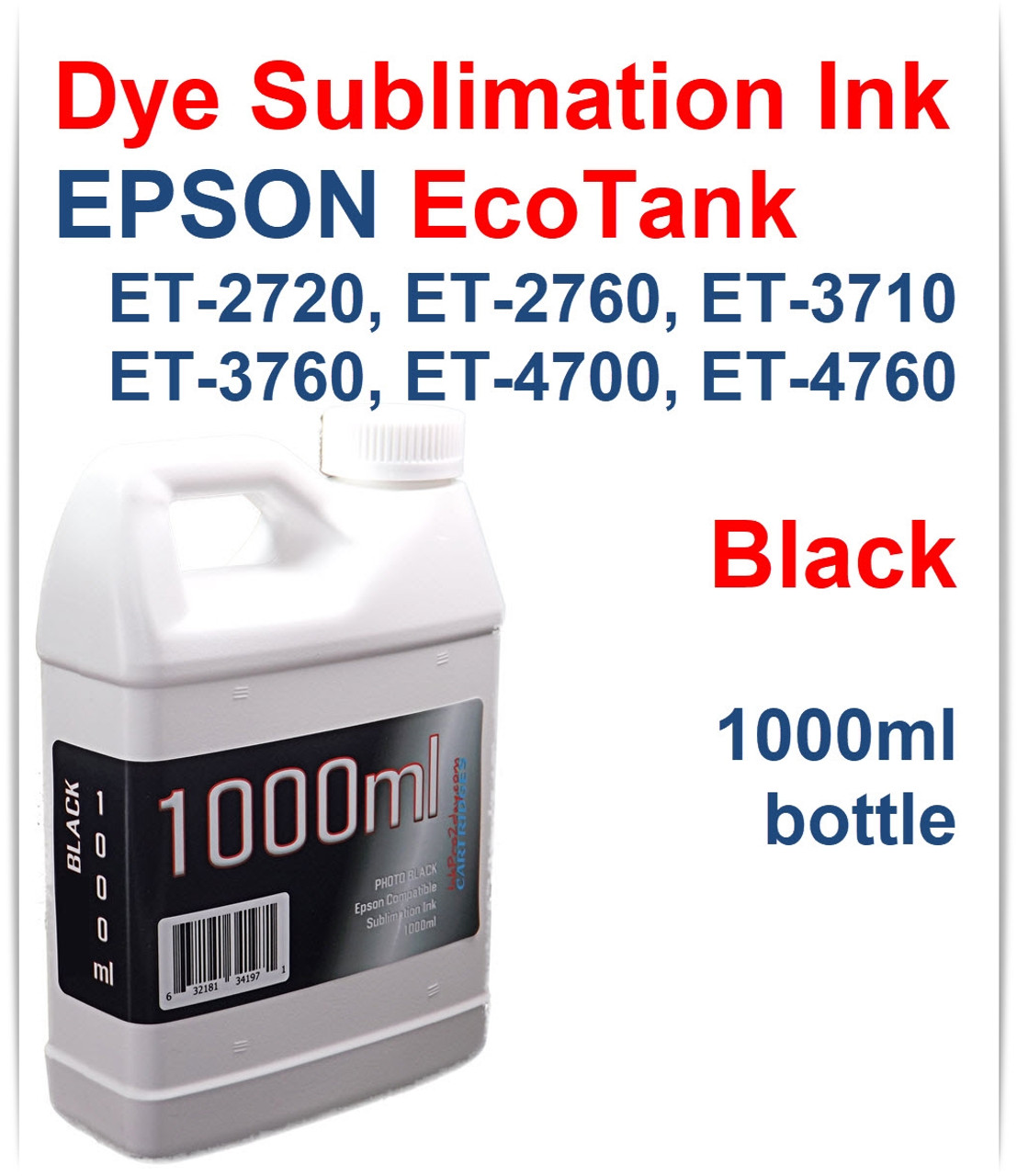 Black EPSON EcoTank ET-2720 ET-2760 ET-3710 ET-3760 ET-4700 ET-4760 Printer 1000ml  Dye Sublimation Bottle Ink