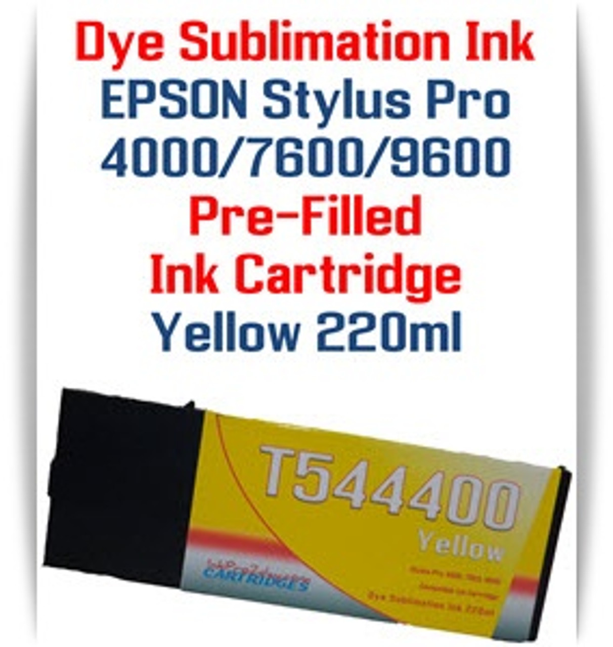 Yellow  Epson Stylus Pro 4000, 7600, 9600 printer Dye Sublimation Ink Cartridge 220ml