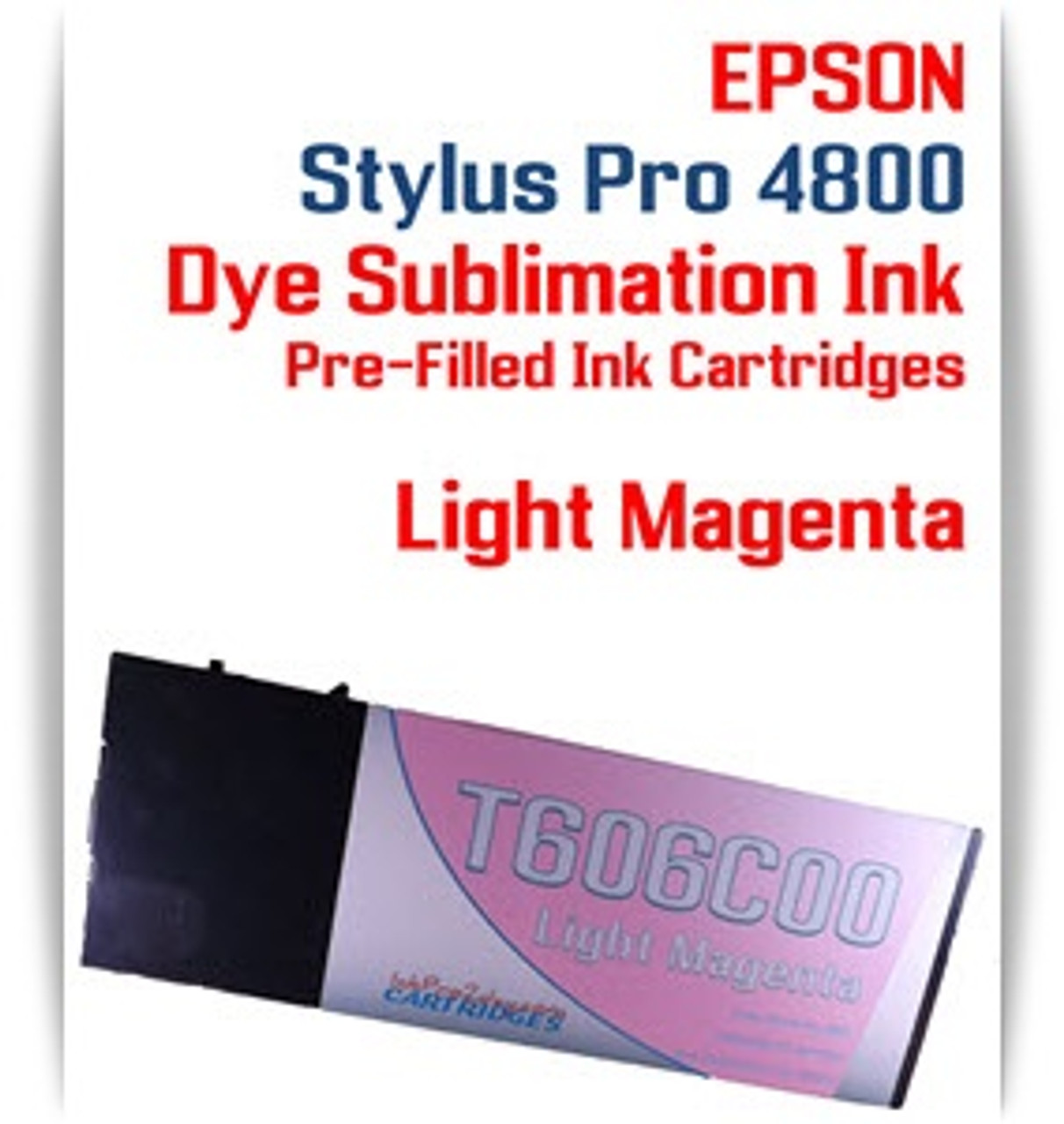 Light Magenta Epson Stylus Pro 4800 Dye Sublimation Ink Cartridges 220ml