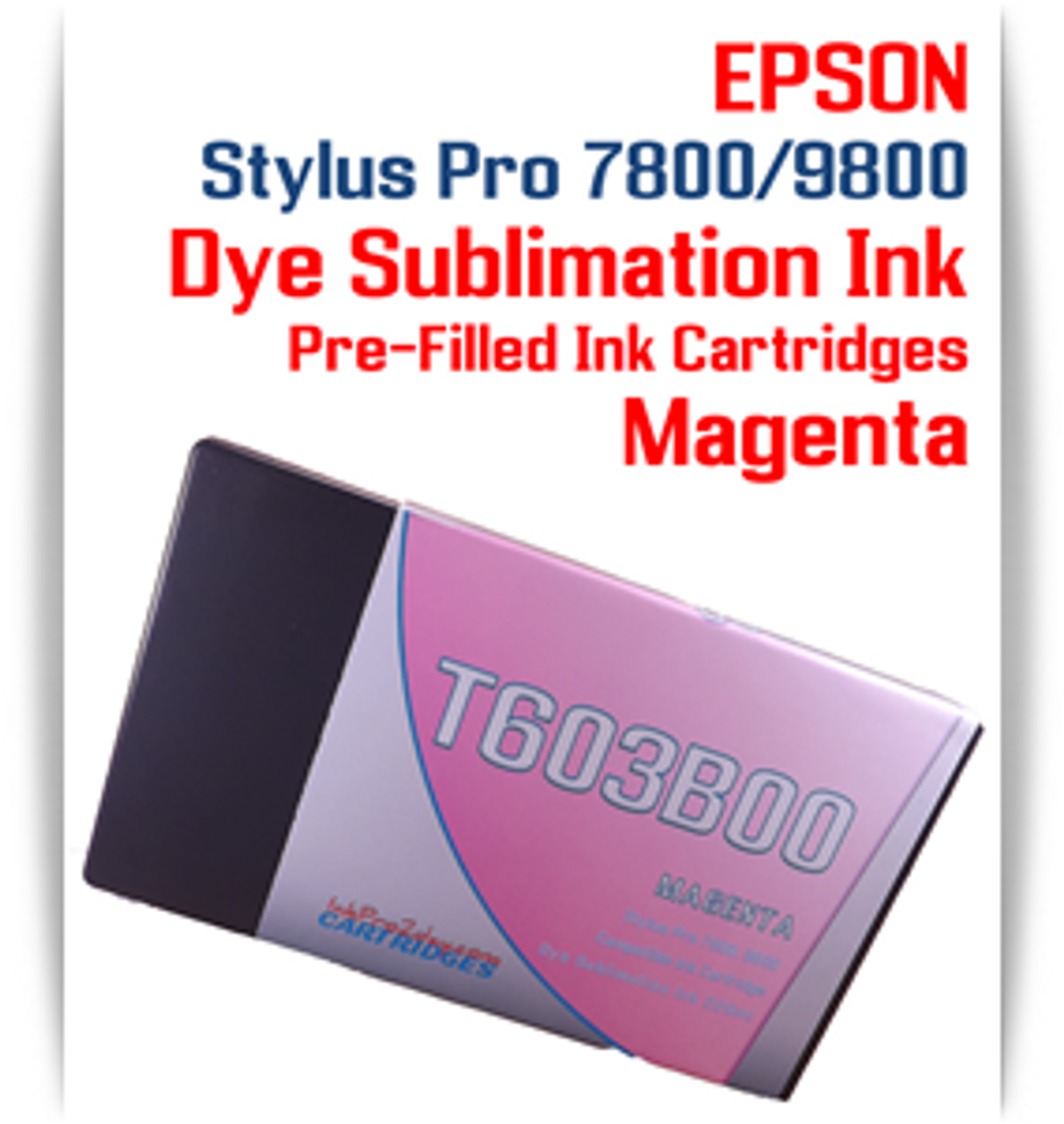 Magenta Epson Stylus Pro 7800/9800 Pre-Filled with Dye Sublimation Ink Cartridge 220ml each