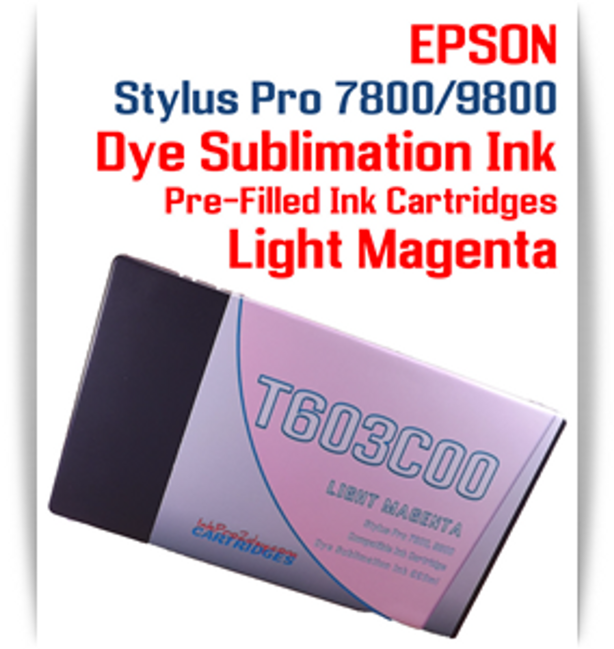 Light Magenta Epson Stylus Pro 7800/9800 Pre-Filled with Dye Sublimation Ink Cartridge 220ml each