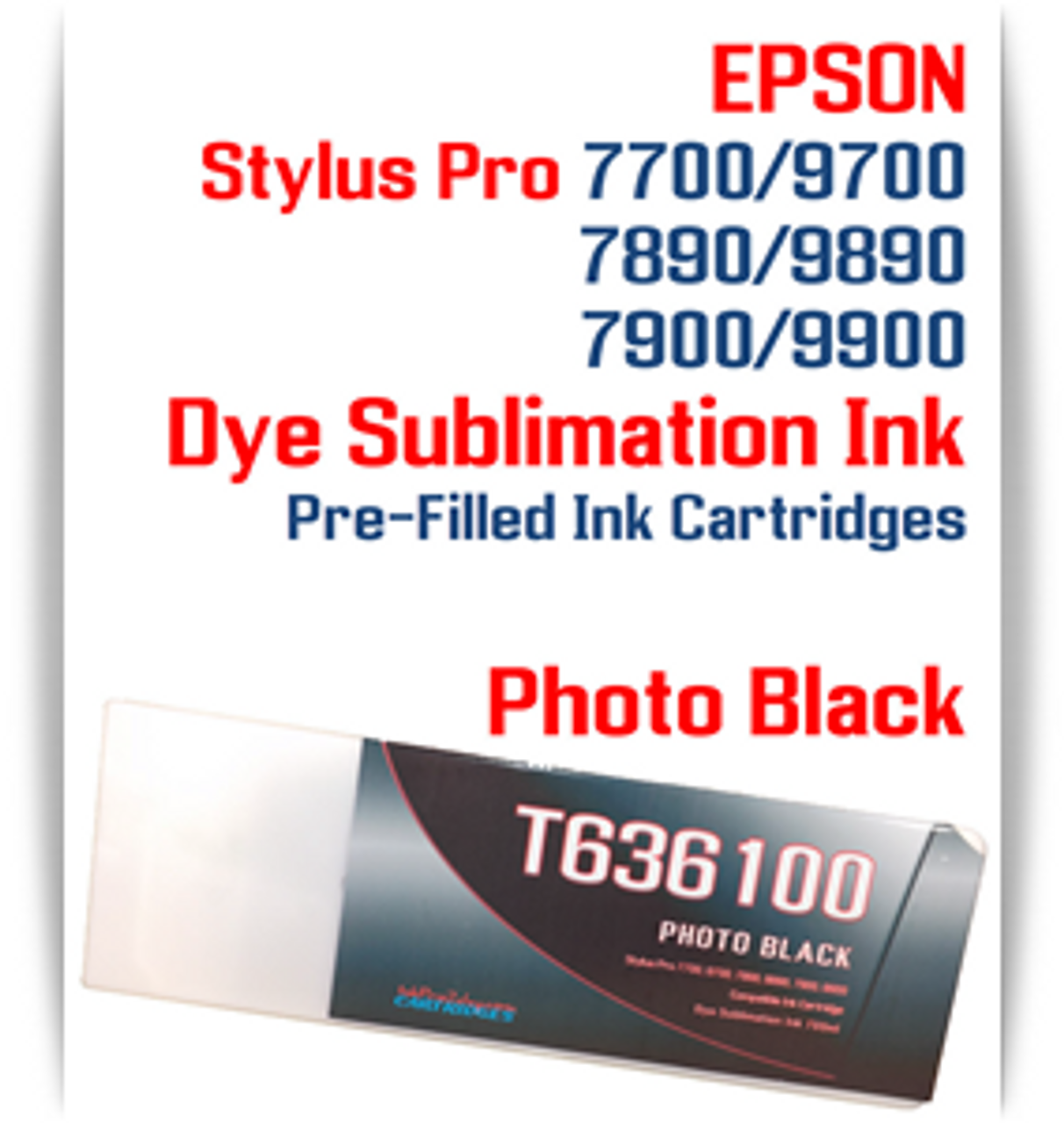 Photo Black Epson Stylus Pro 7890/9890 Pre-Filled Dye Sublimation Ink Cartridge