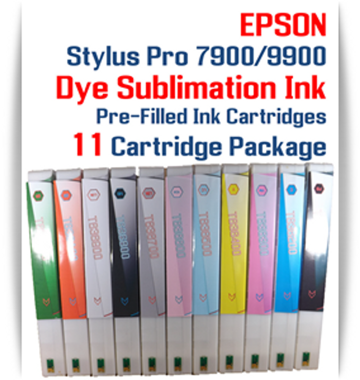 11 Cartridges - Epson Stylus Pro 7900/9900 Dye Sublimation Ink Cartridges