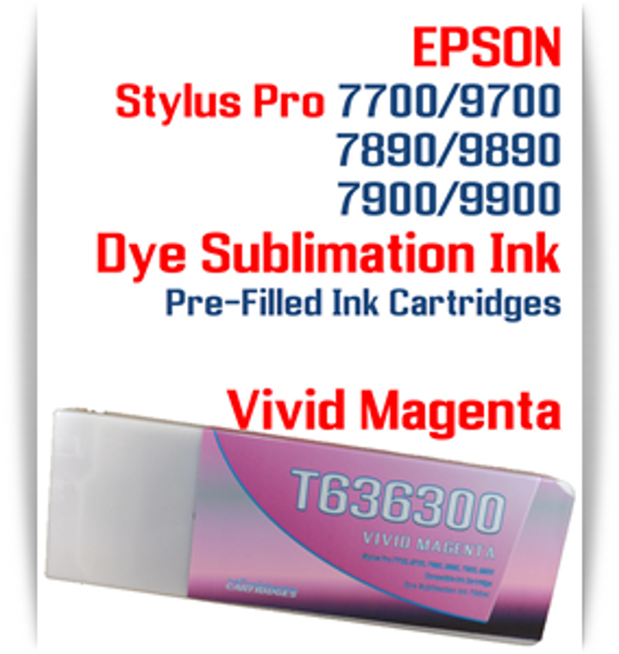 Vivid Magenta Epson Stylus Pro 7900/9900 Pre-Filled Dye Sublimation Ink Cartridge