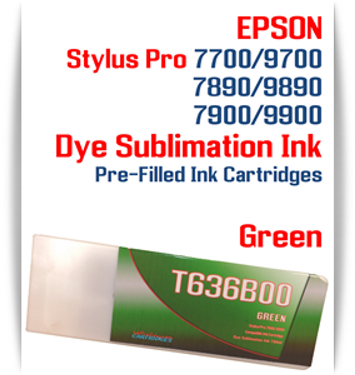 Green Epson Stylus Pro 7900/9900 Pre-Filled Dye Sublimation Ink Cartridge